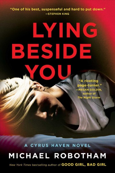 Lying beside you : a novel / Michael Robotham.