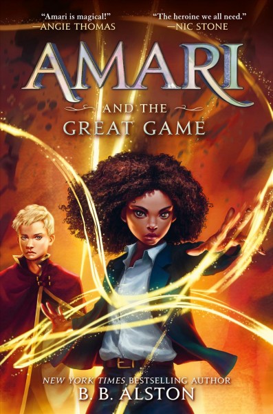 Amari and the great game / B.B. Alston ; illustrations by Godwin Akpan.