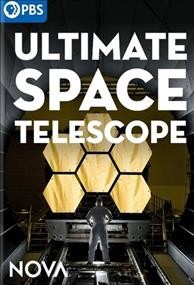 Ultimate space telescope [videorecording] / author/director Terri Randall.