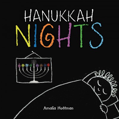 Hanukkah nights / Amalia Hoffman.