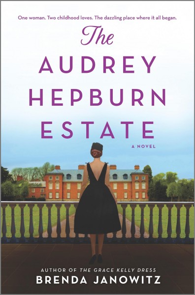 The Audrey Hepburn estate : a novel / Brenda Janowitz.