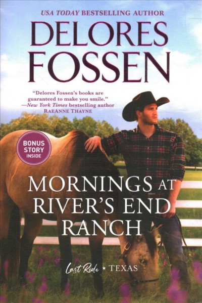 Mornings at River's End Ranch / Delores Fossen.