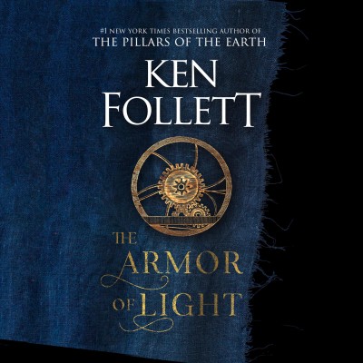 The Armor of Light / Ken Follett.