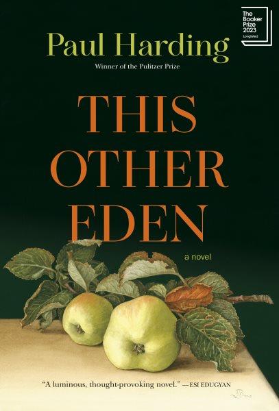 This other Eden / Paul Harding.