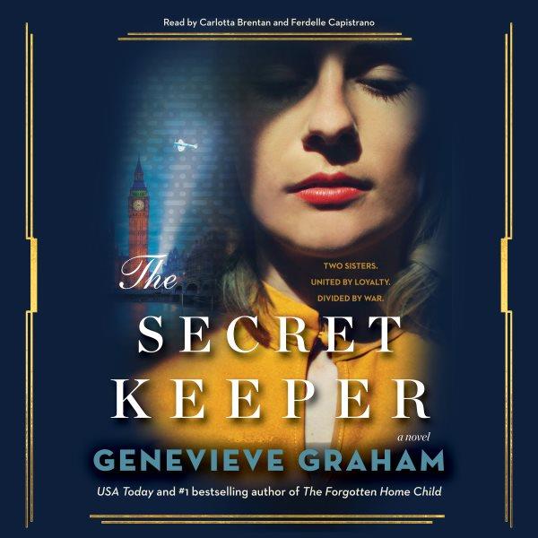 The secret keeper / Genevieve Graham.
