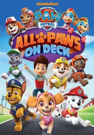 PAW patrol. All paws on deck / Nickelodeon.