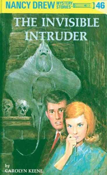 The invisible intruder : 46 / by Carolyn Keene.