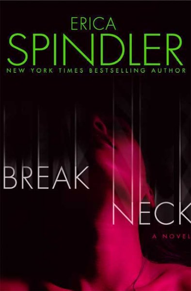 Breakneck / Erica Spindler.