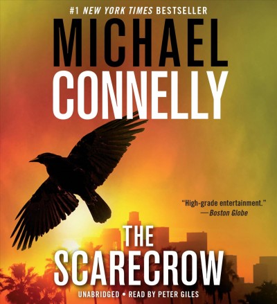The scarecrow [sound recording] / Michael Connelly.