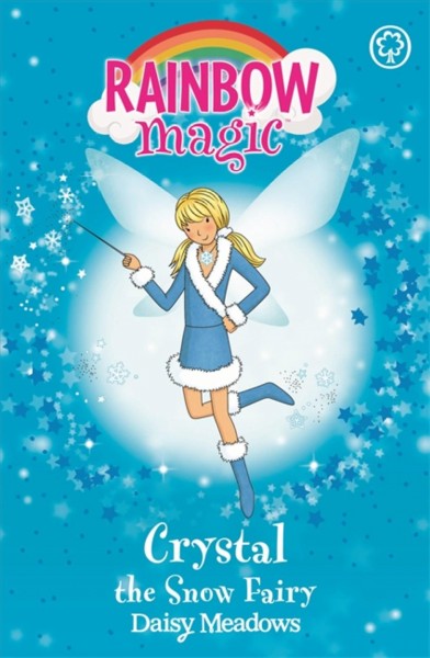 Crystal the snow fairy / by Daisy Meadows ; illustrated by Georgie Ripper.