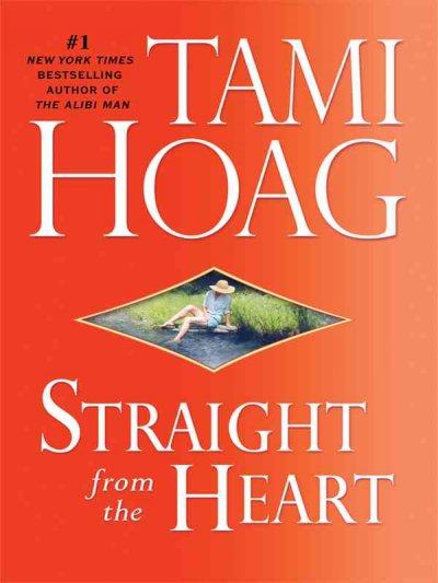 Straight from the heart [text (large print)] / Tami Hoag.