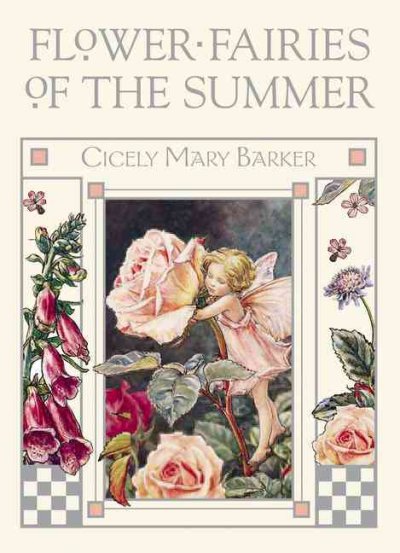 Flower fairies of the summer : poems and pictures / by Cicely Mary Barker.