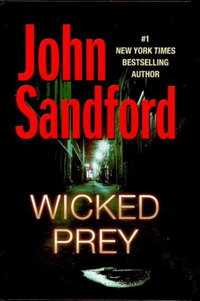 Wicked prey [text (large print)] / John Sandford.
