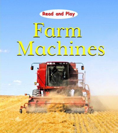 Farm machines / Jim Pipe.
