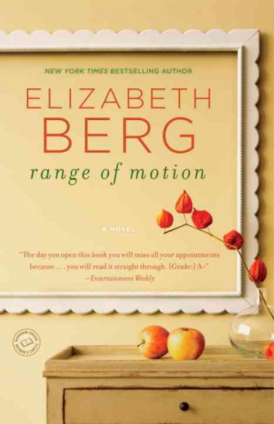 Range of motion / Elizabeth Berg.