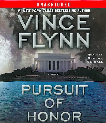 Pursuit of honor [sound recording] / Vince Flynn.