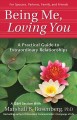 Being me, loving you : a practical guide to extraordinary relationships  Cover Image