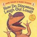 How do dinosaurs laugh out loud?  Cover Image