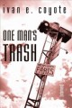 One man's trash : stories  Cover Image