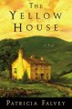 Go to record The yellow house : a novel
