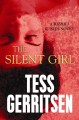 The silent girl : a Rizzoli & Isles novel  Cover Image
