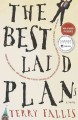 The best laid plans : a novel  Cover Image