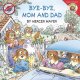 Bye-bye, mom and dad  Cover Image