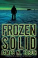 Go to record Frozen solid : a novel