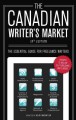 Go to record The canadian writer's market : [the essential guide for fr...