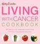 Betty Crocker living with cancer cookbook Cover Image