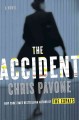 The accident : a novel  Cover Image