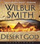 Desert god : a novel of Ancient Egypt  Cover Image