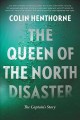 The Queen of the North disaster : the captain's story  Cover Image