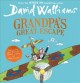 Grandpa's great escape Cover Image