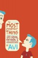 Go to record The most important thing : stories about sons, fathers, an...