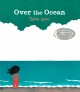 Over the ocean  Cover Image