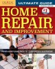 Ultimate guide : home repair and improvement  Cover Image