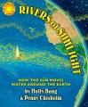 Rivers of sunlight : how the Sun moves water around the Earth  Cover Image