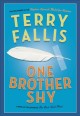 One brother shy : a novel  Cover Image