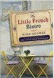 The little French bistro : a novel  Cover Image