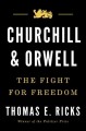Churchill and Orwell : the fight for freedom  Cover Image