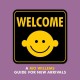 Welcome : a Mo Willems guide for new arrivals  Cover Image