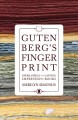 Gutenberg's fingerprint : paper, pixels and the lasting impression of books  Cover Image