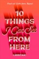 10 things I can see from here  Cover Image