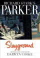 Richard Stark's Parker. Book four, Slayground  Cover Image