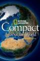 National geographic compact atlas of the world. Cover Image