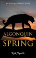Algonquin spring : an Algonquin quest novel  Cover Image