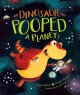 The dinosaur that pooped a planet!  Cover Image