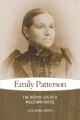Go to record Emily Patterson : the heroic life of a milltown nurse