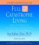 Go to record Full catastrophe living : using the wisdom of your body an...